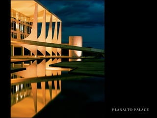 PLANALTO PALACE