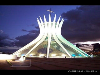 CATHEDRAL - BRASÍLIA