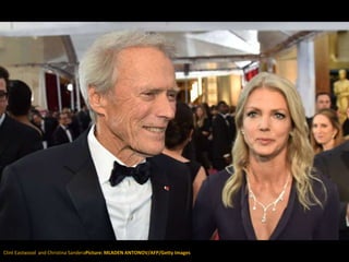 Clint Eastwood and Christina SanderaPicture: MLADEN ANTONOV/AFP/Getty Images
 