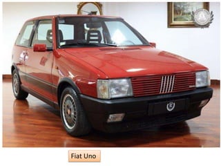 Fiat Uno
 