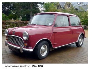 …o famoso e saudoso Mini 850
 