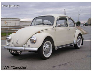 VW “Carocha”
 