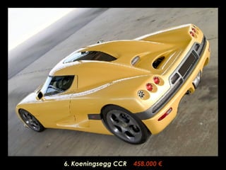6. Koeningsegg CCR   458.000 € 