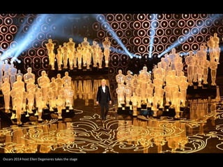 Oscars 2014 host Ellen Degeneres takes the stage

 