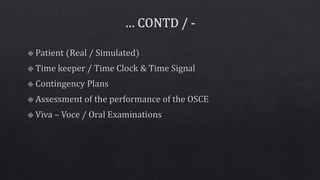Objective Structured Clinical Examination (OSCE)