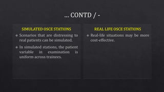 Objective Structured Clinical Examination (OSCE)