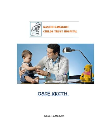 OSCE KKCTH



  OSCE – JAN 2007
 