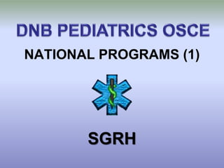 NATIONAL PROGRAMS (1)




       SGRH
 