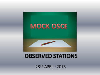 OBSERVED STATIONS
28TH APRIL; 2013
 