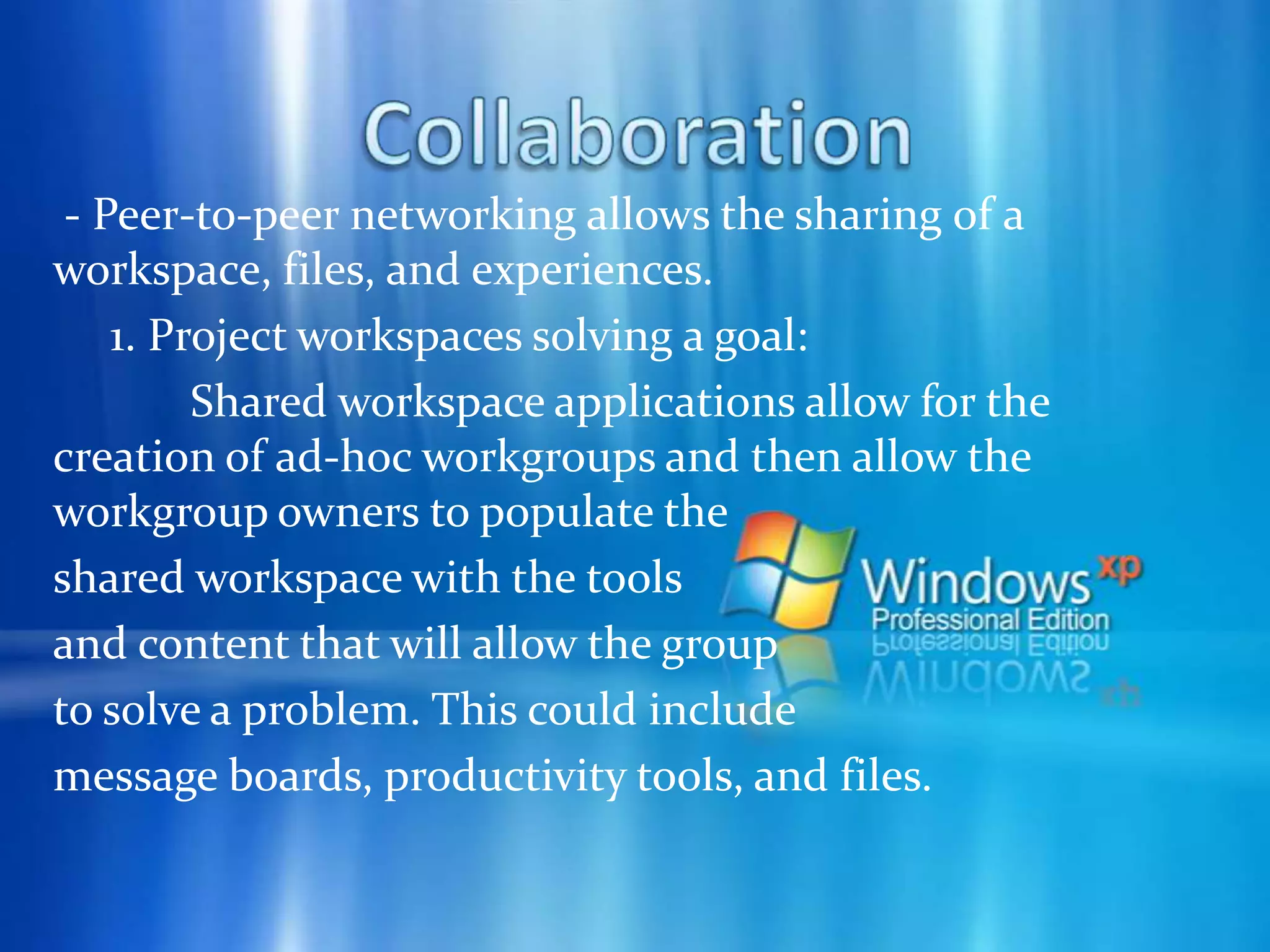 Improved Internet TechnologiesPeer-to-peer networking can also provide an improved utilization of the Internet and support new Internet technologies. Historically, the Internet was designed so that network peers can have end-to-end connectivity. The modern-day Internet, however, more closely resembles a client/server environment where communication in many cases is not end-to-end due to the prevalence of Network Address Translators (NATs).