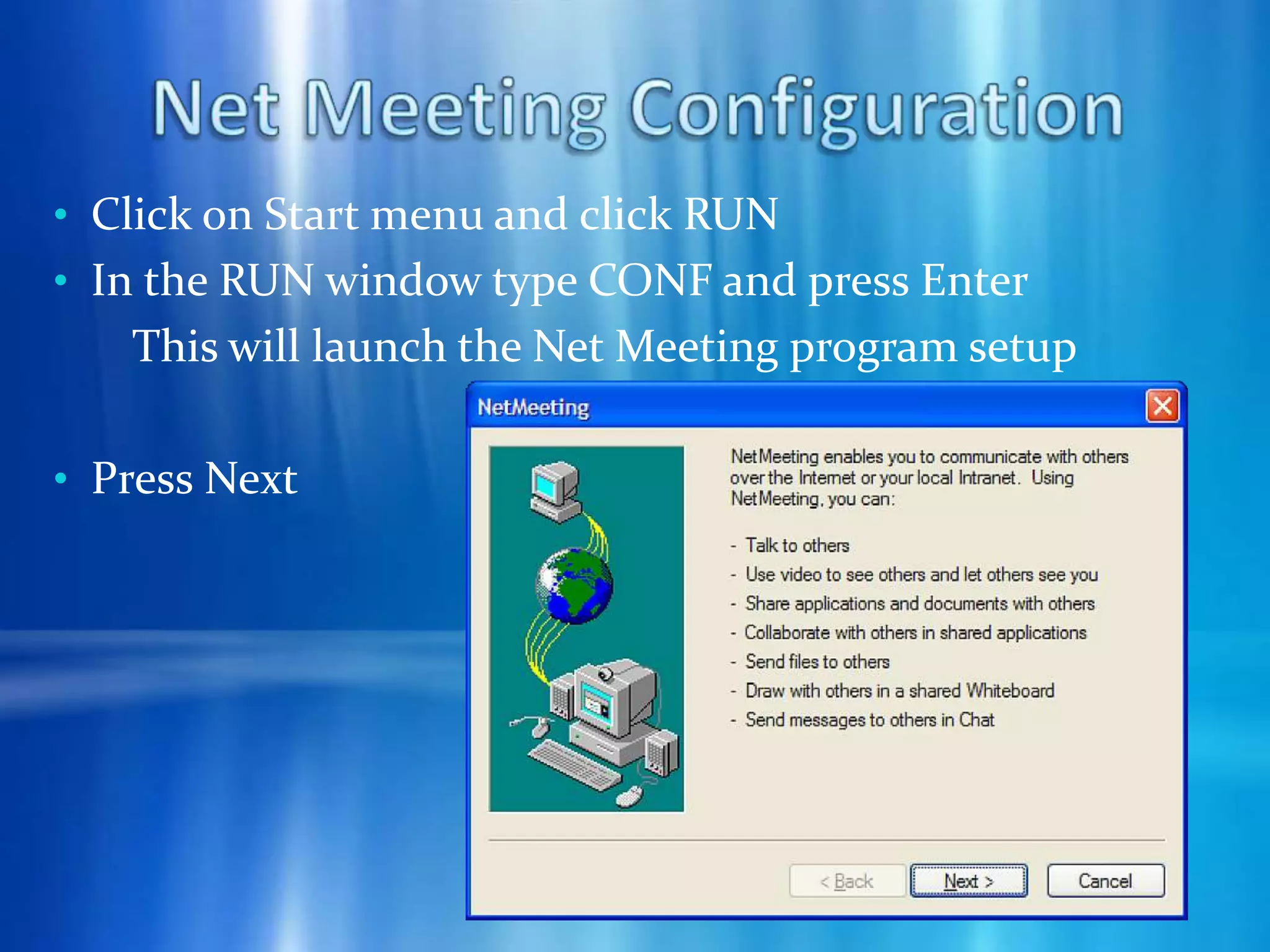  Click on the Telephone icon toBegin the call To end the call Click on the Receiver.
