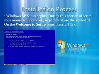  Windows XP is the successor to both Windows 2000 and Windows ME