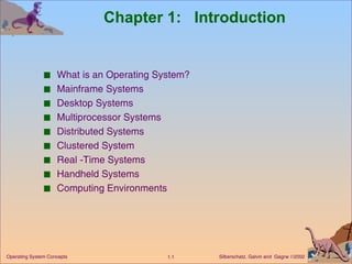 Chapter 1:  Introduction ,[object Object],[object Object],[object Object],[object Object],[object Object],[object Object],[object Object],[object Object],[object Object]