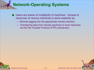 Network-Operating Systems ,[object Object],[object Object],[object Object]