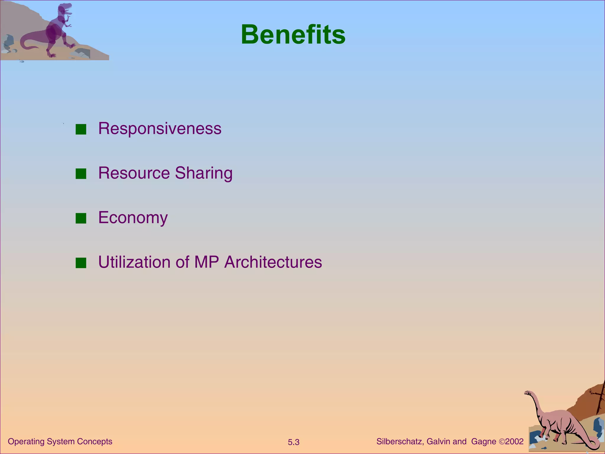 Benefits Responsiveness Resource Sharing Economy Utilization of MP Architectures 