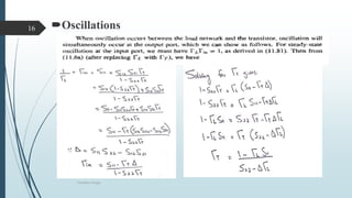 Oscillations
Oscillator Design
16
 