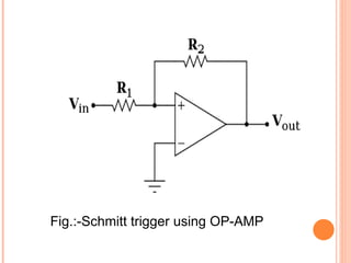 Fig.:-Schmitt trigger using OP-AMP
 