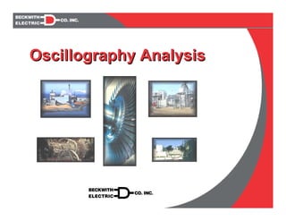 Oscillography AnalysisOscillography Analysis
 