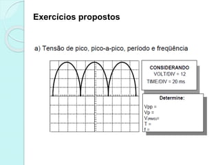 Exercícios propostos
 