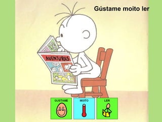 Gústame moitoler
