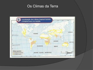 Os Climas da Terra
 