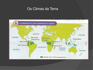 Os Climas da Terra
 