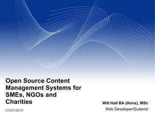Open Source Content Management Systems for SMEs, NGOs and Charities 