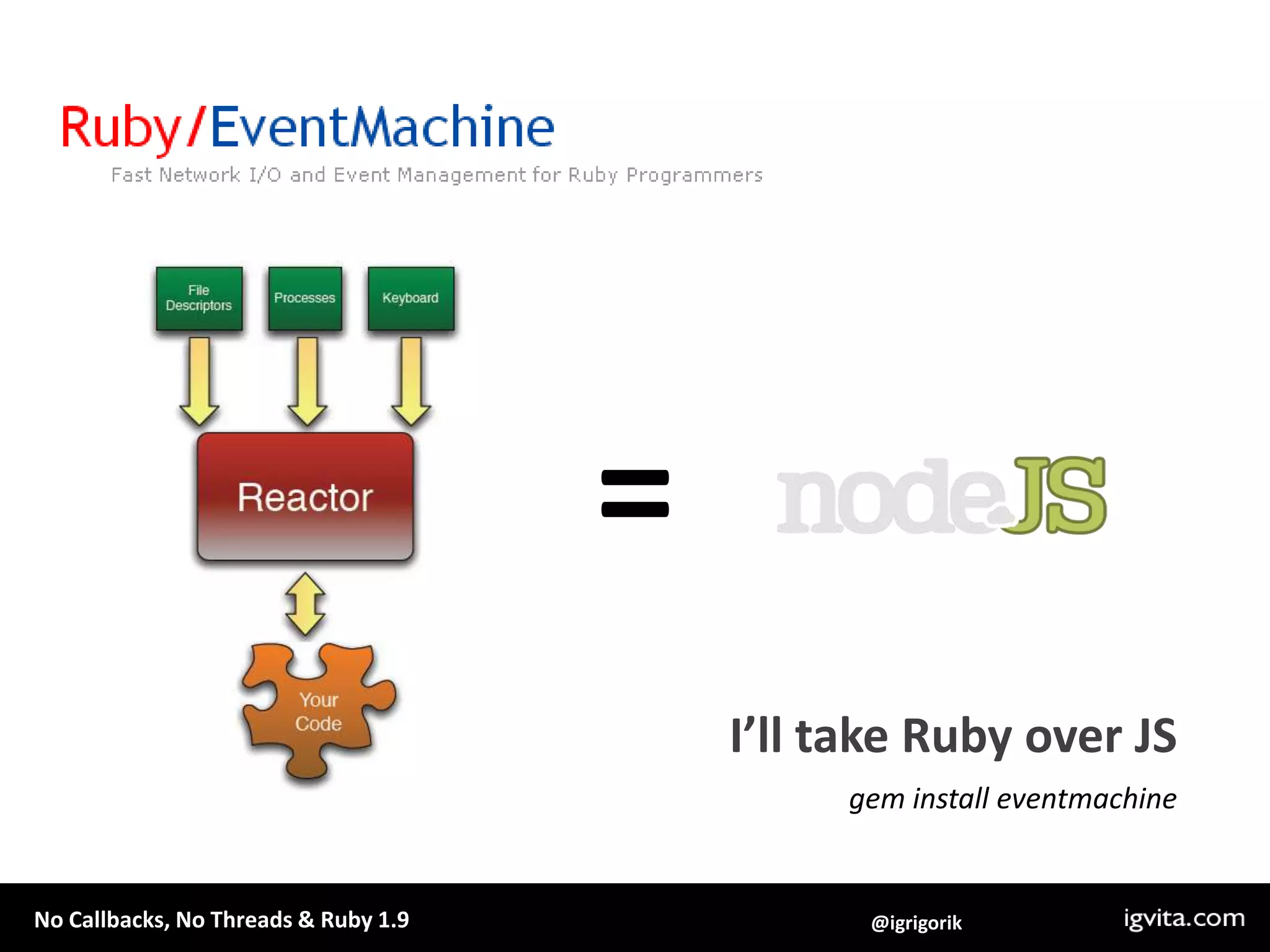 =I’ll take Ruby over JSgem install eventmachine