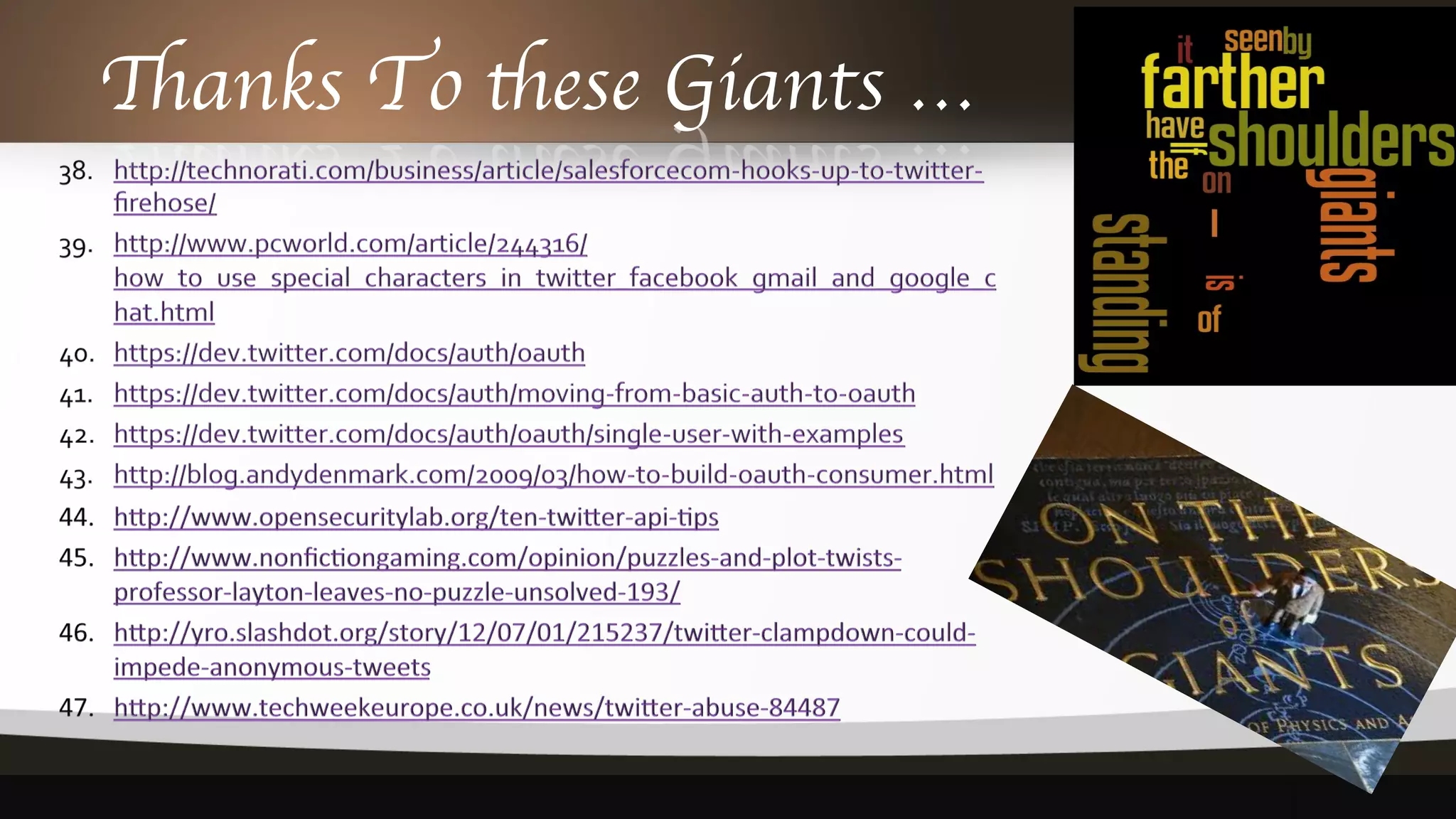 Thanks To these Giants …	

 