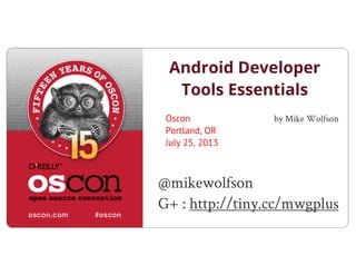 Android Developer Tools Essentials | PDF