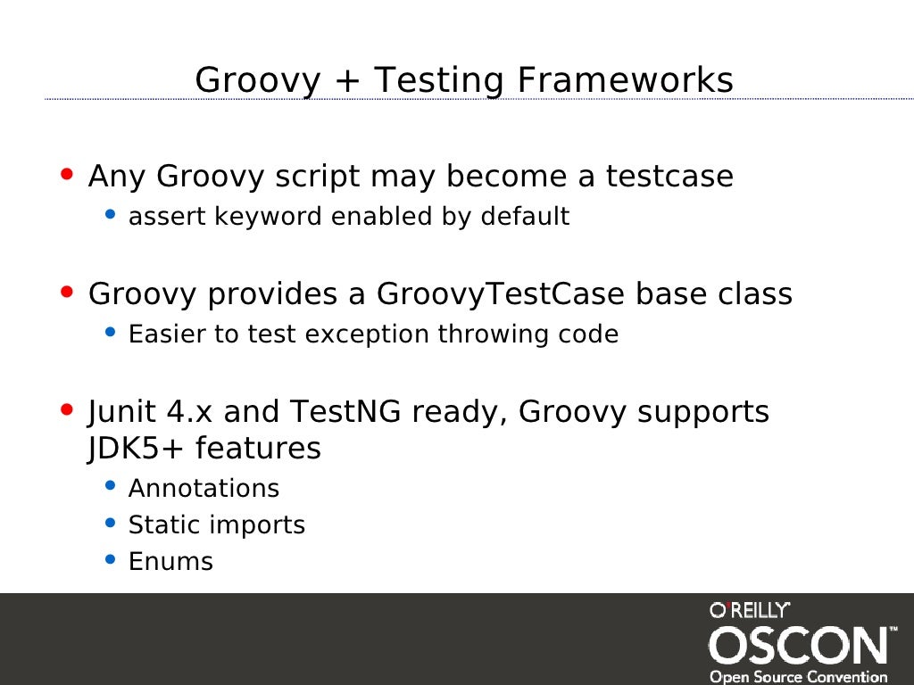 Groovy + Testing Frameworks