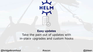Helm 3: Navigating to Distant Shores (OSCON 2019)