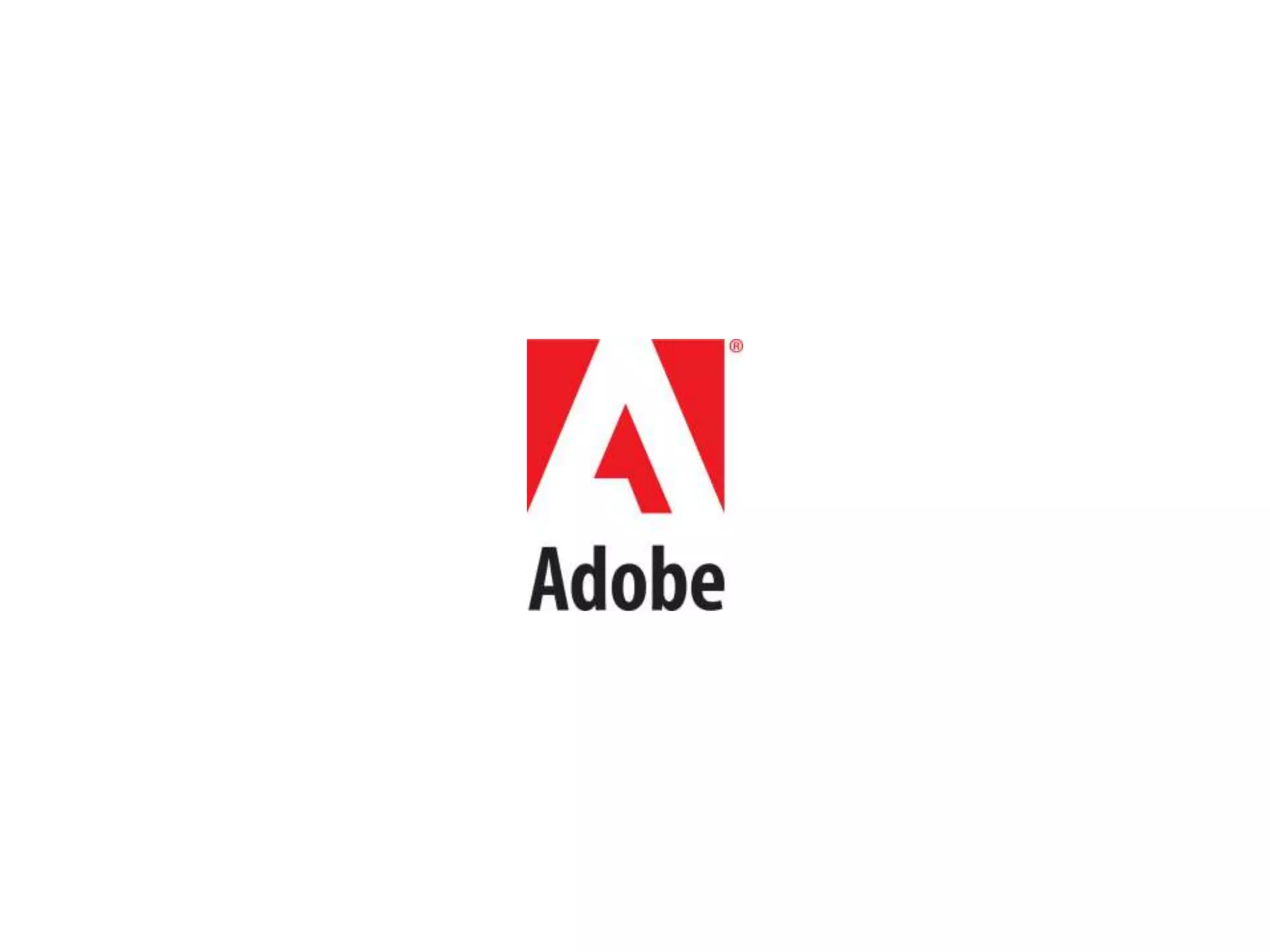 © 2012 Adobe Systems Incorporated. All Rights Reserved. Adobe Confidential.
 