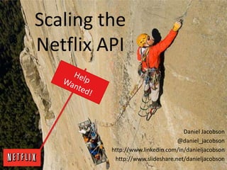 Scaling the Netflix API - OSCON