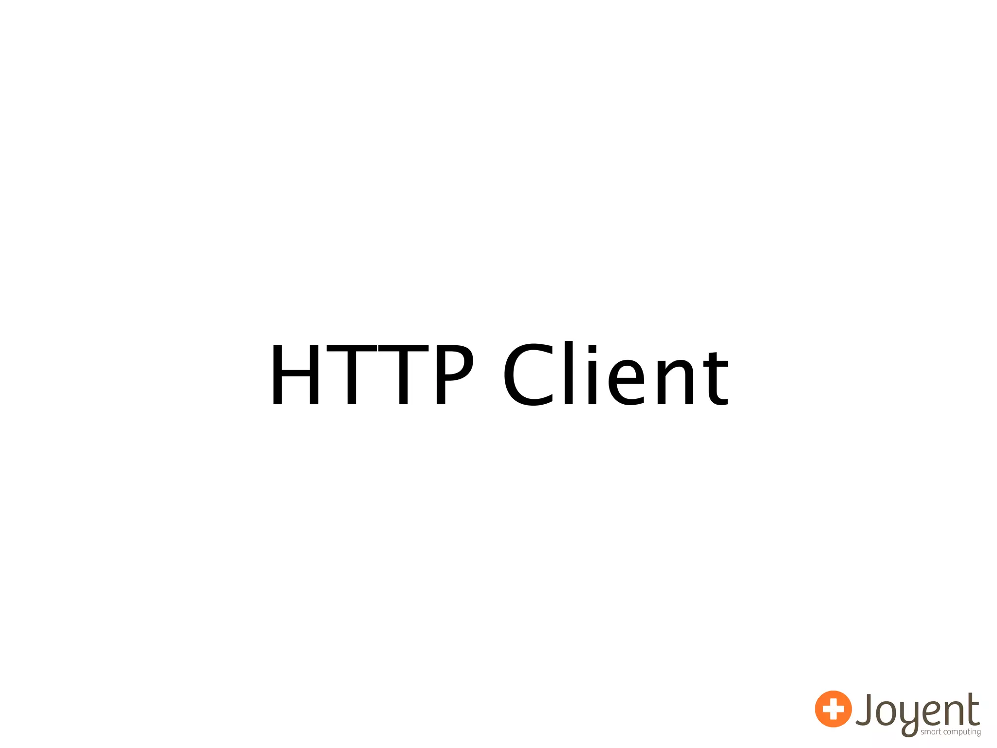 HTTP Client
 
