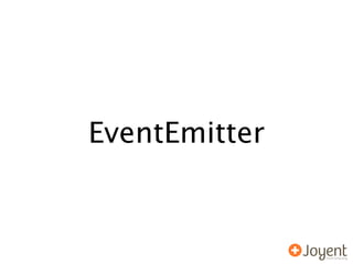 EventEmitter
 