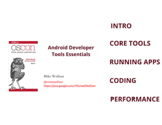 Android Developer Tools Essentials - Oscon 14