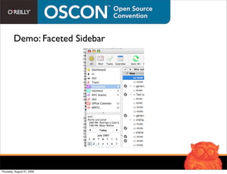 Demo: Faceted Sidebar




Thursday, August 27, 2009
 