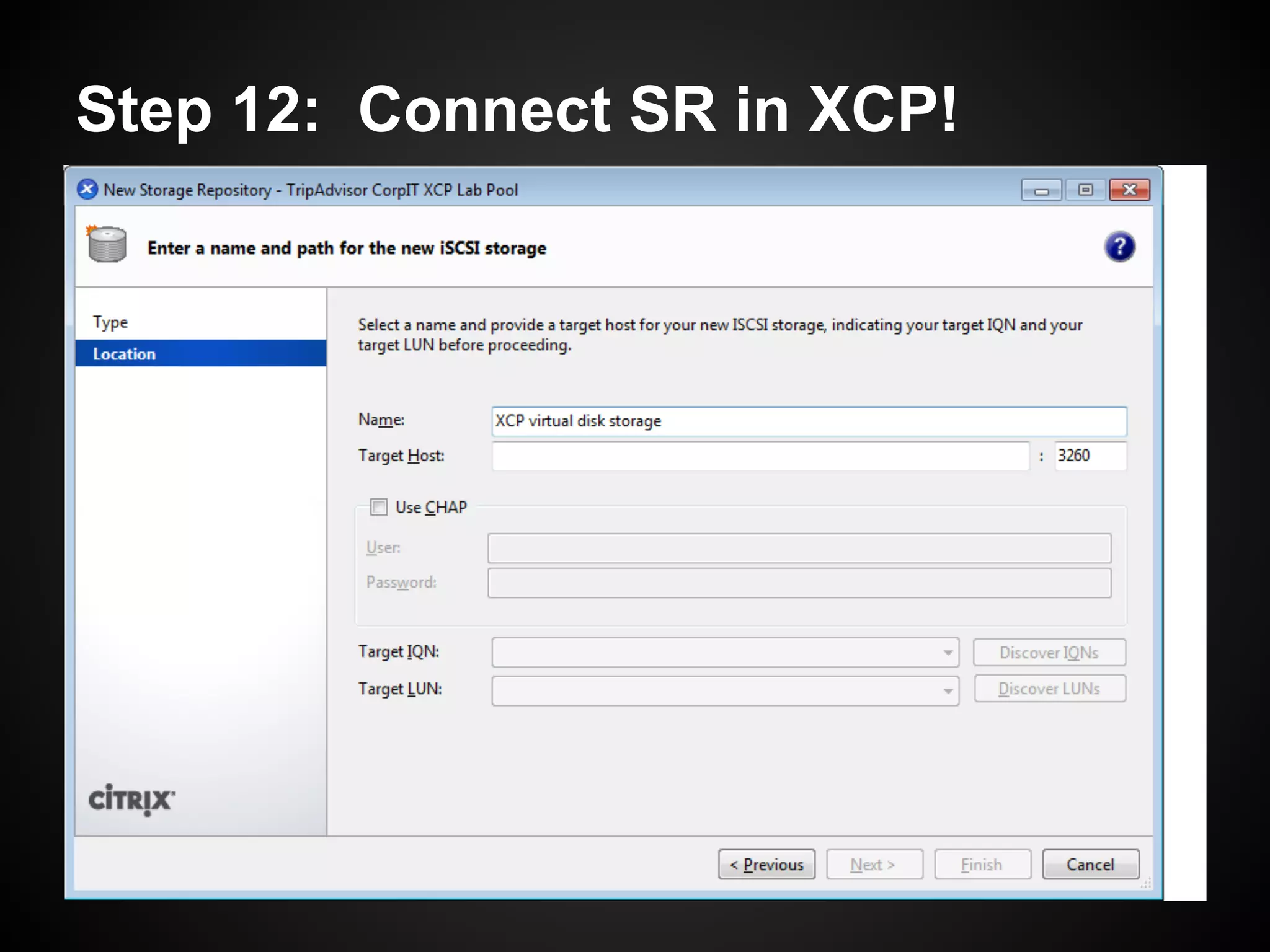 Step 12: Connect SR in XCP!
 