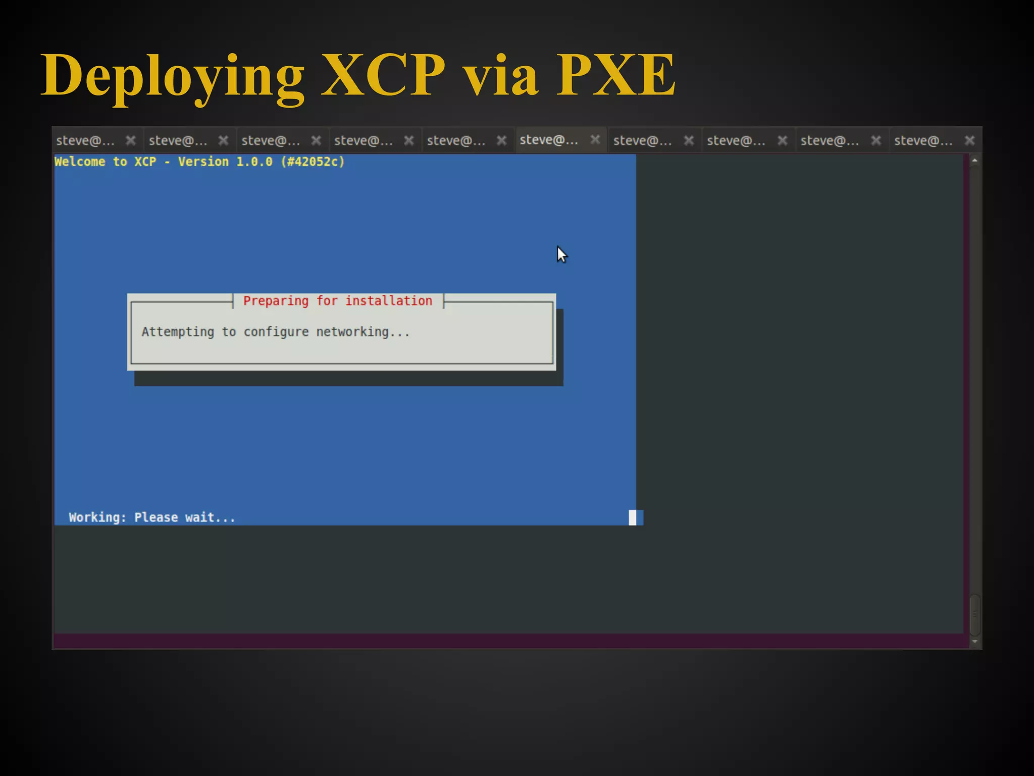 Deploying XCP via PXE
 