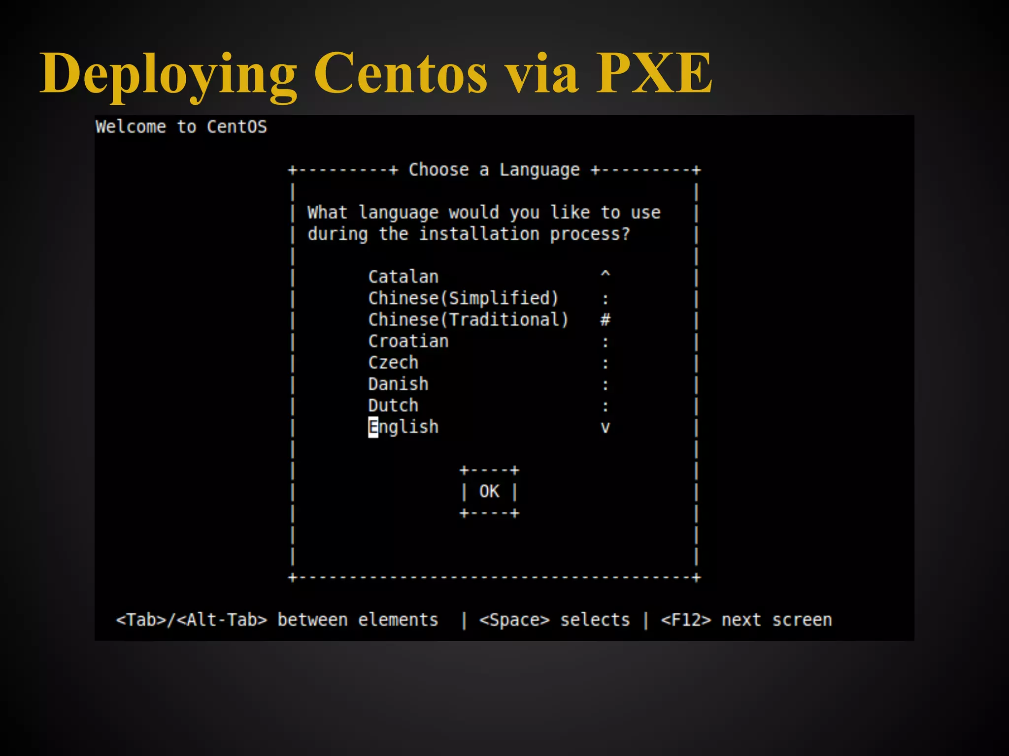 Deploying Centos via PXE
 