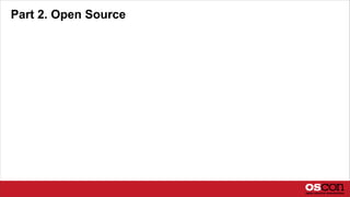 Part 2. Open Source
 