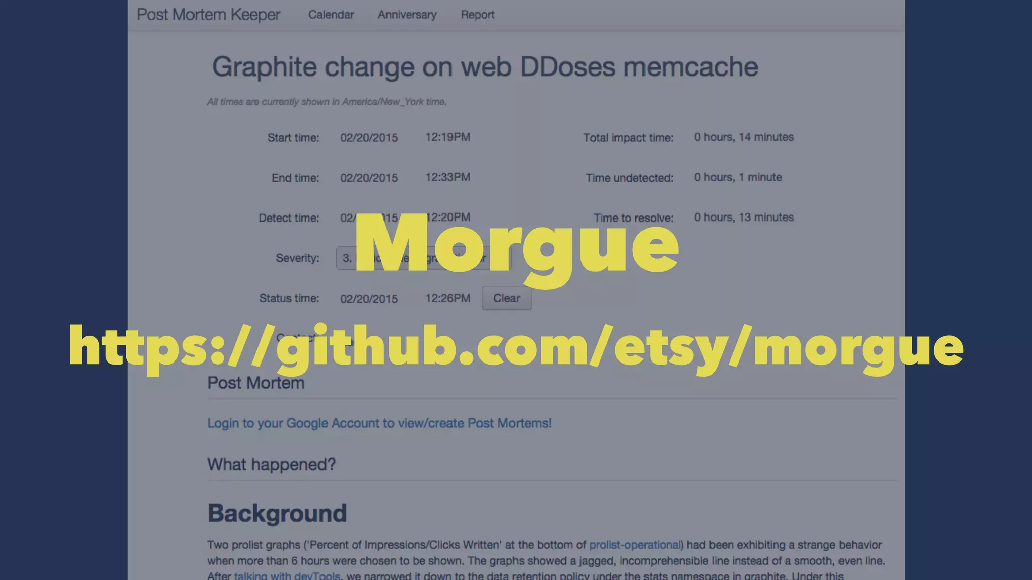 Morgue
https://github.com/etsy/morgue
 