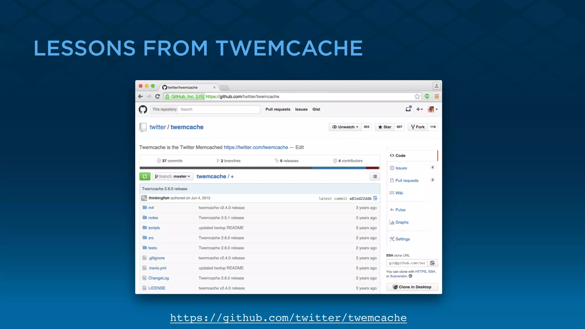 LESSONS FROM TWEMCACHE
https://github.com/twitter/twemcache
 