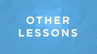 OTHER
LESSONS
 