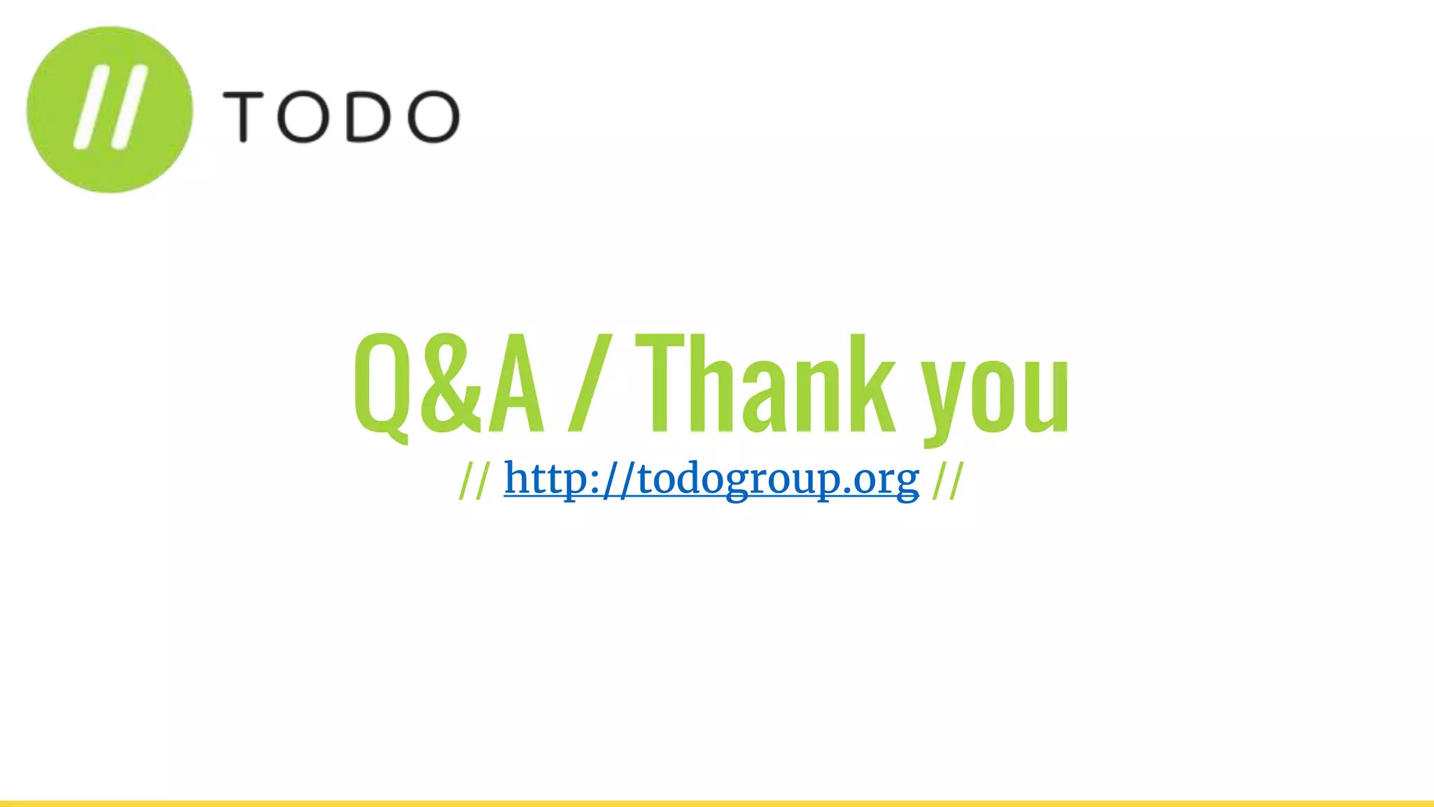 Q&A / Thank you
// http://todogroup.org //
 