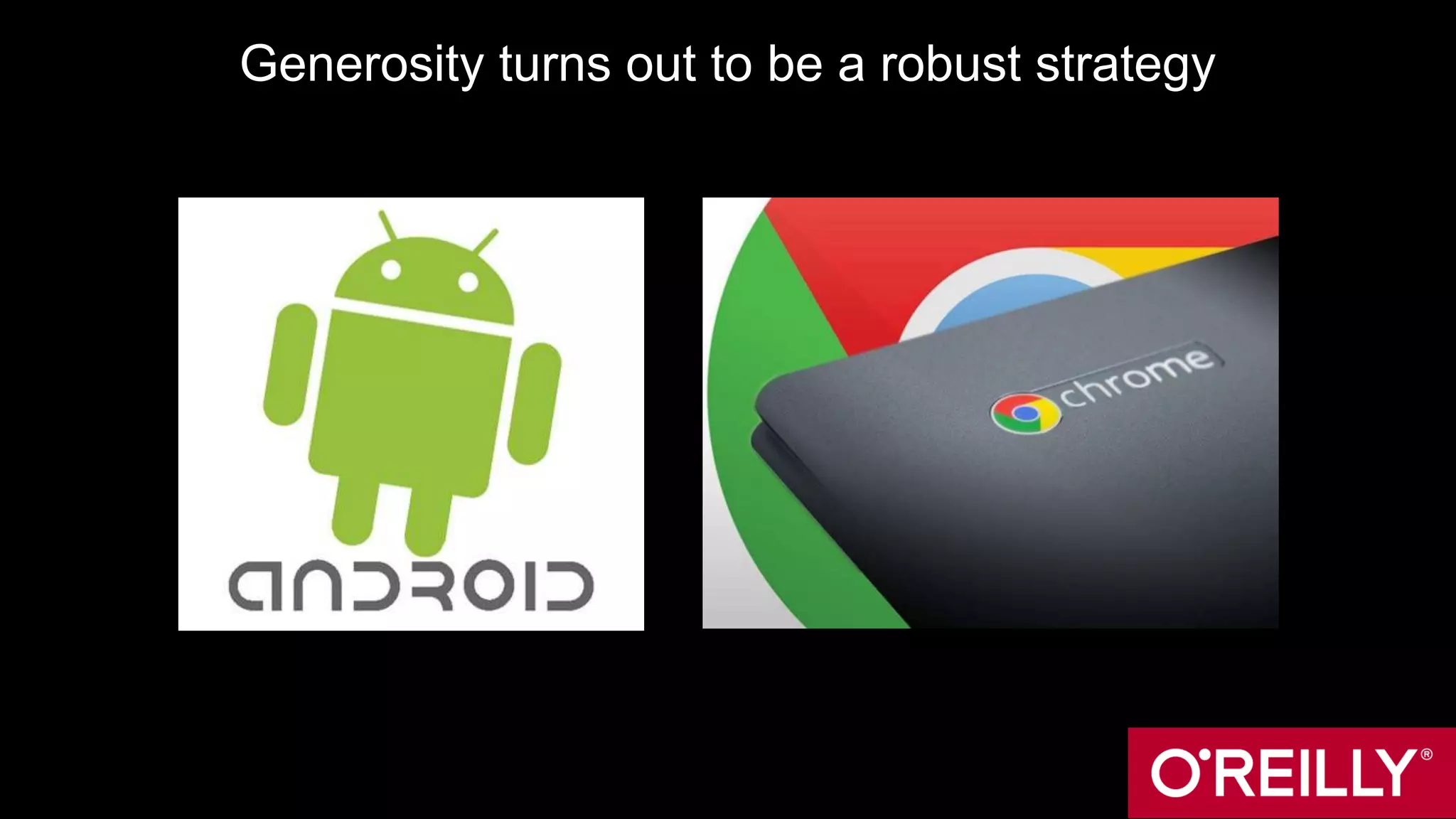 Generosity turns out to be a robust strategy
 