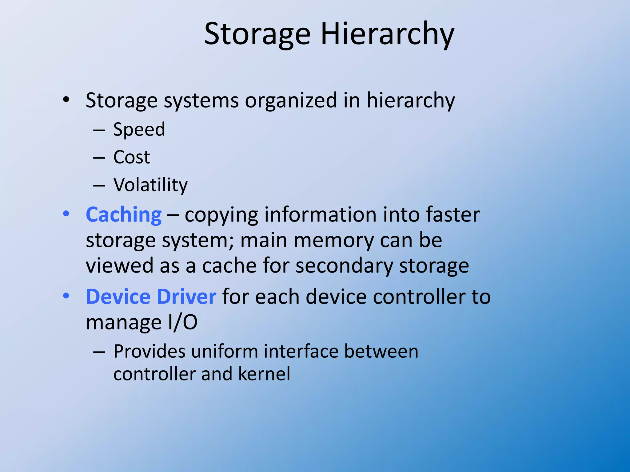 Os concepts 3 I/O and storage Basics | PPTX