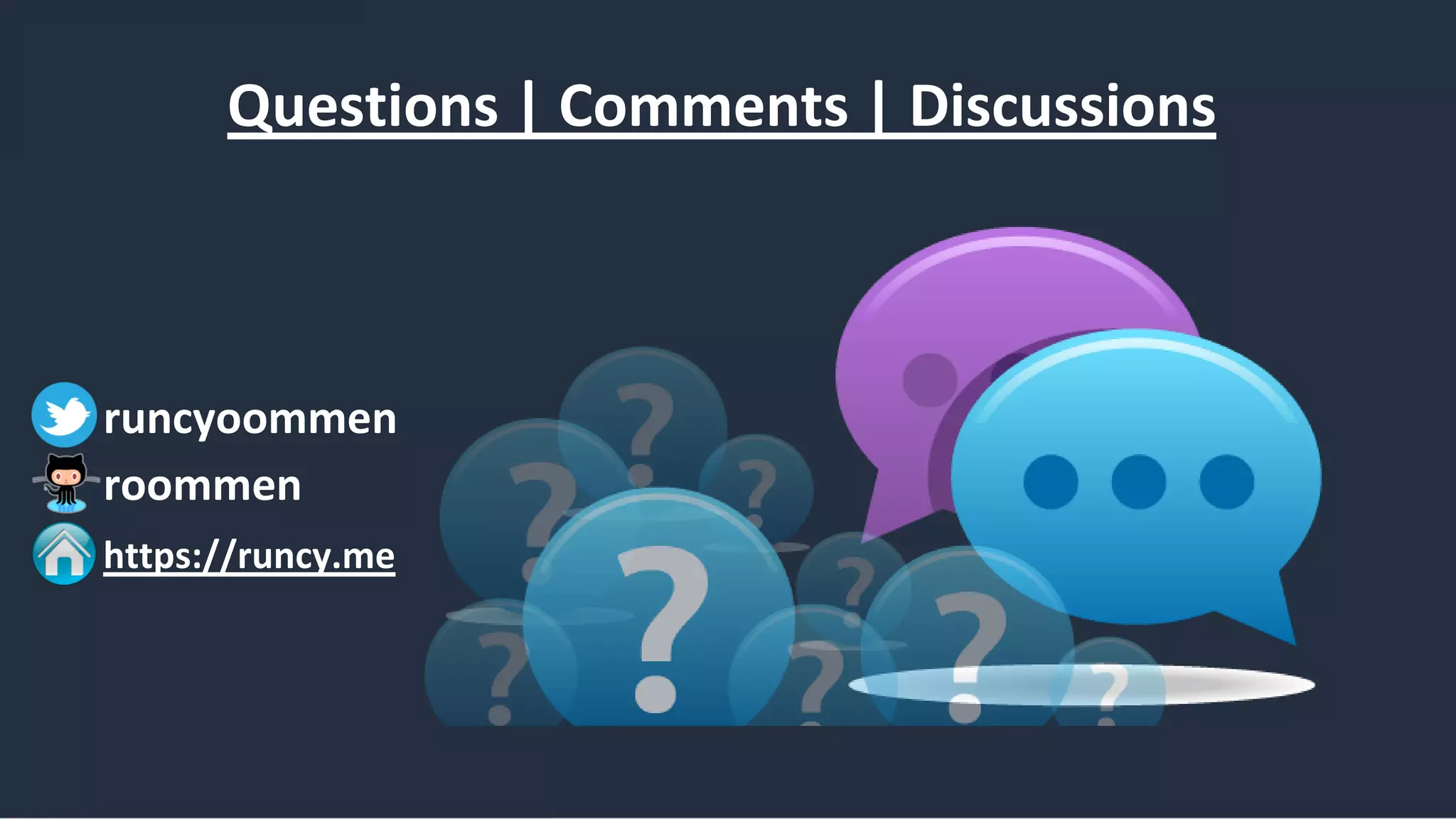 Questions | Comments | Discussions
runcyoommen
https://runcy.me
roommen
 