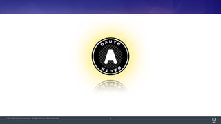 © 2014 Adobe Systems Incorporated. All Rights Reserved. Adobe Confidential. 6
 